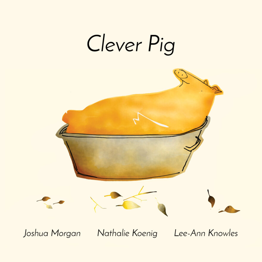 Cover of Clever Pig by Nathalie Koenig