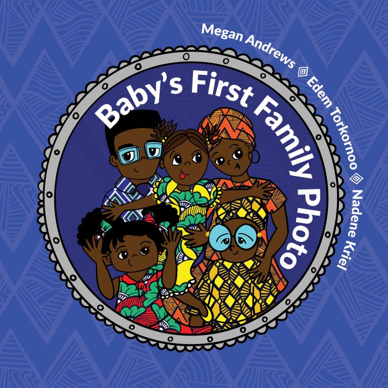 Cover of Baby’s First Family Photo by Edem Torkornoo