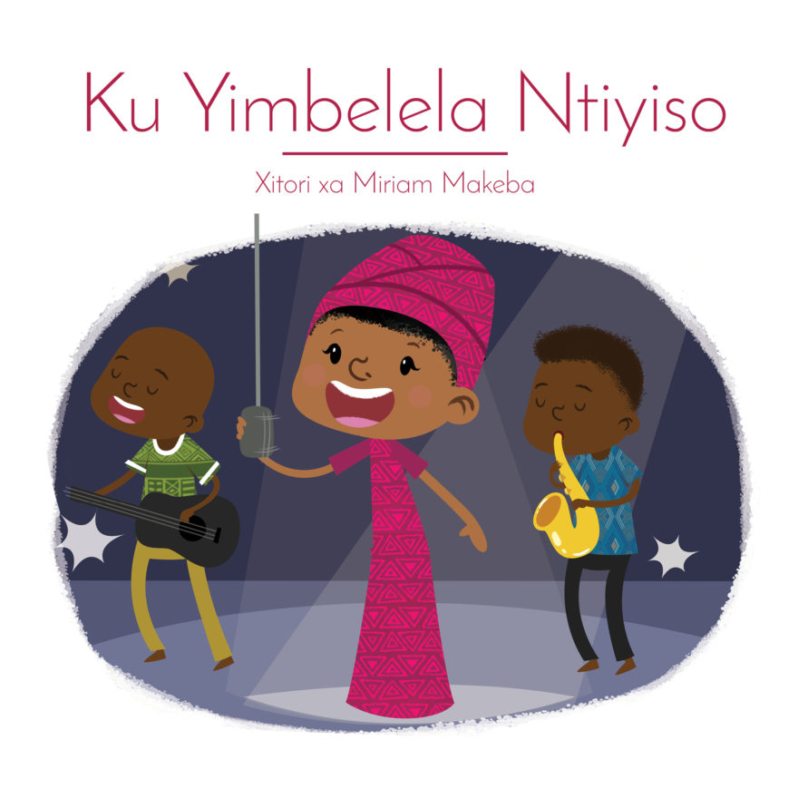 Ku Yimbelela Ntiyiso: xitori xa Miriam Makeba cover