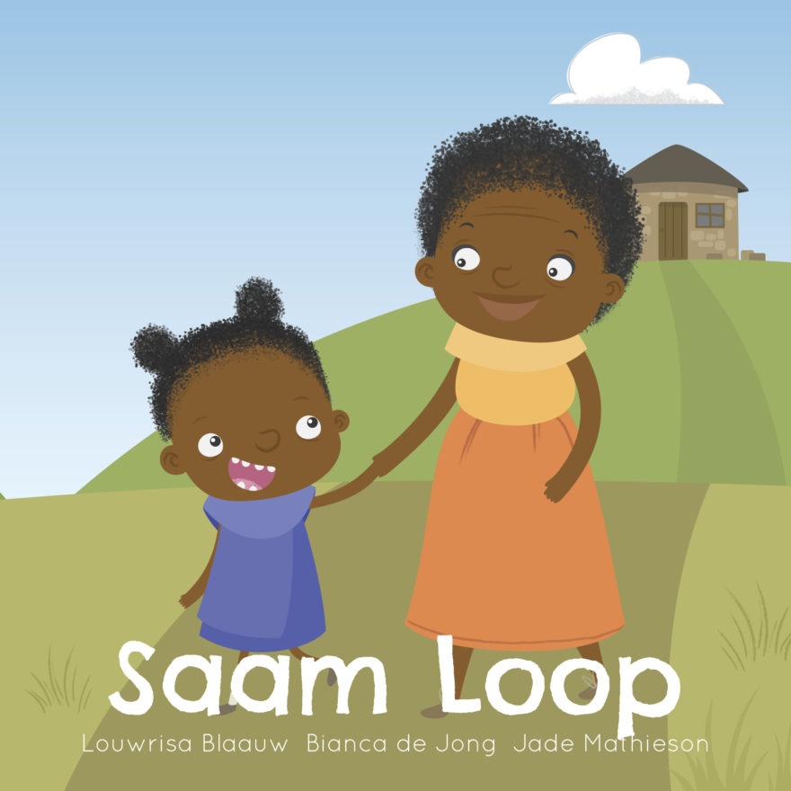 Cover of Saam Loop, a Afrikaans picture book