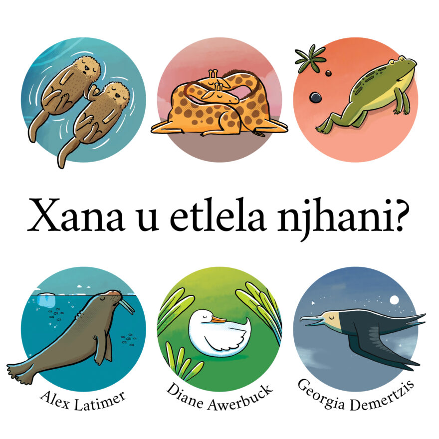 Cover of Xana u etlela njhani?, a Xitsonga picture book