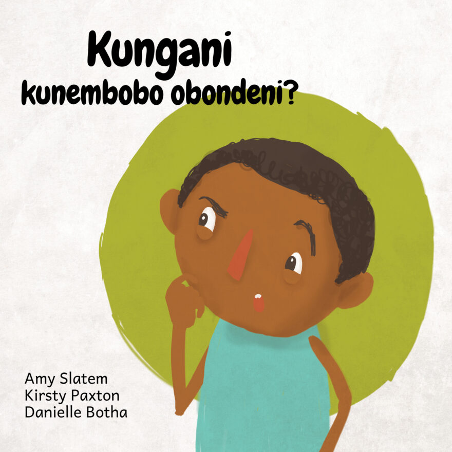 Cover of Kungani kunembobo obondeni?, a Zulu picture book