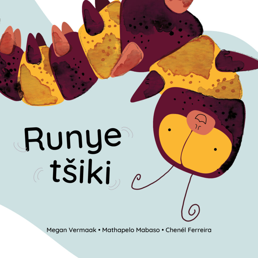 Cover of Runye tšiki, a Sepedi picture book