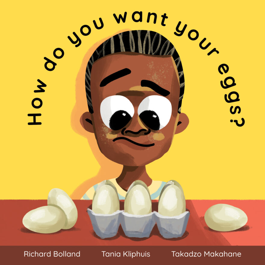 Cover of How do you want your eggs? by Tania Kliphuis