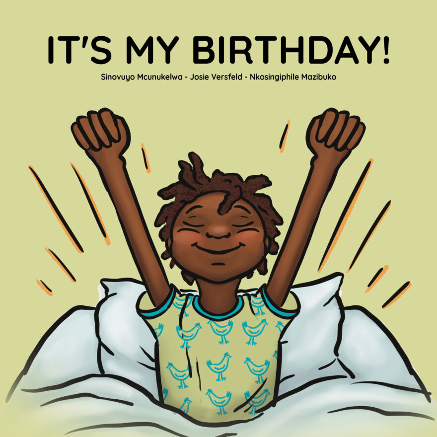 Cover of It’s my birthday! by Sinovuyo Mcunukelwa