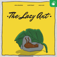 The Lazy Ant (SASL)