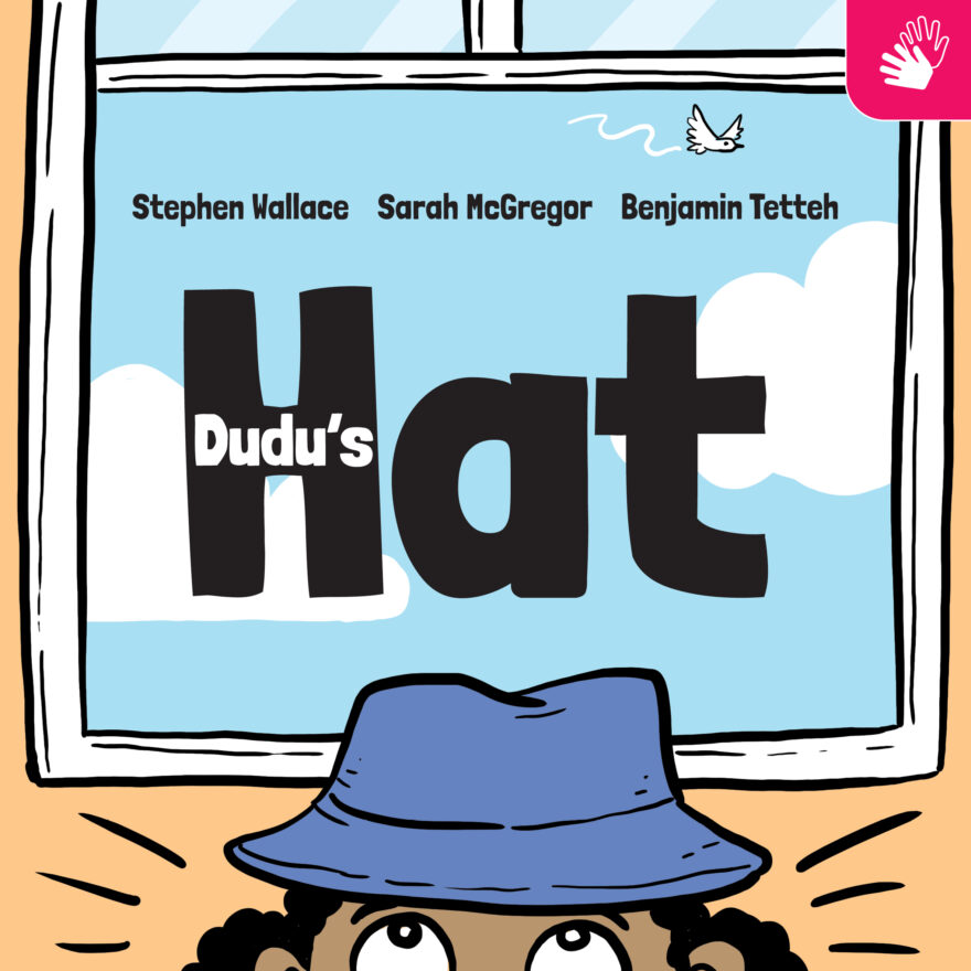 Dudu’s Hat (SASL)