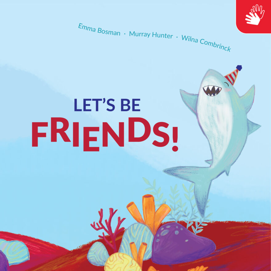 Let’s be Friends (SASL)