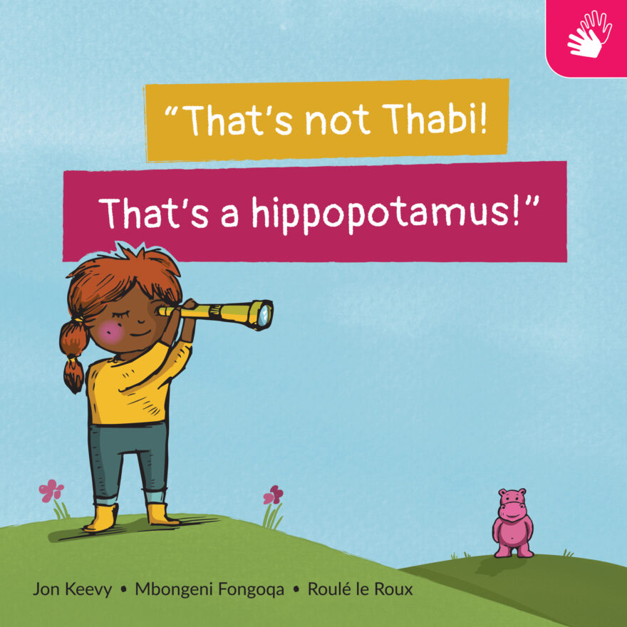That’s not Thabi, That’s a hippopotamus (SASL)